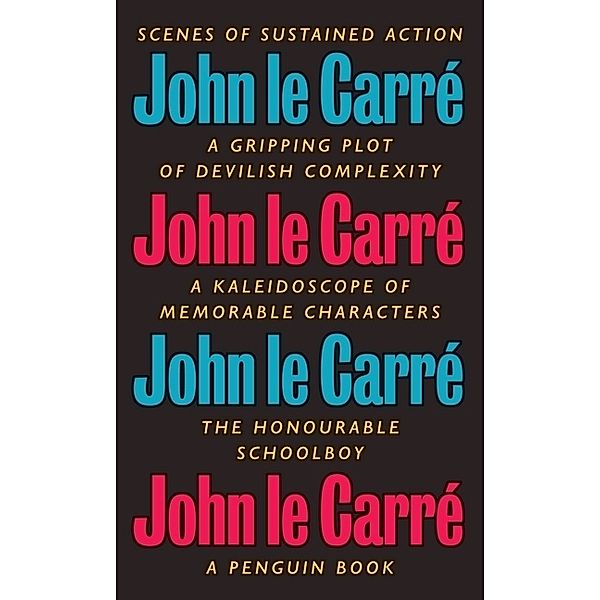 The Honourable Schoolboy, John le Carré