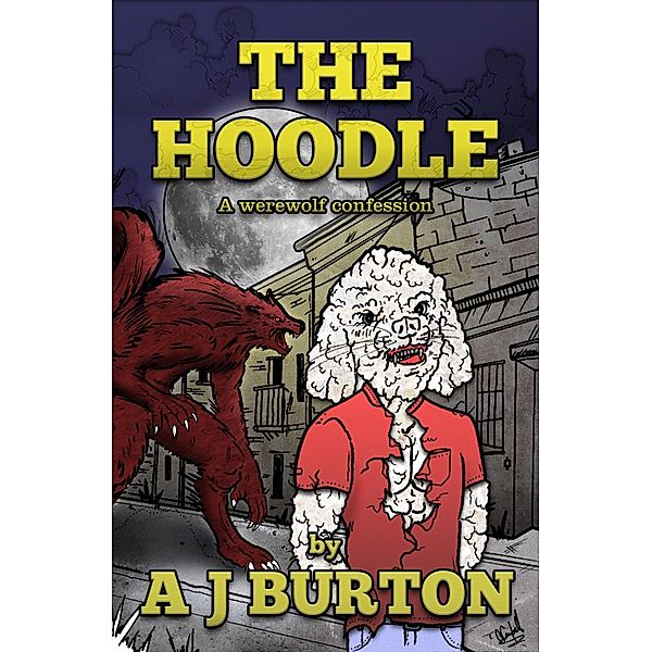 The Hoodle, A J Burton
