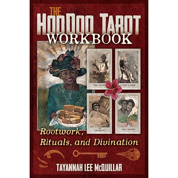 The Hoodoo Tarot Workbook, Tayannah Lee McQuillar