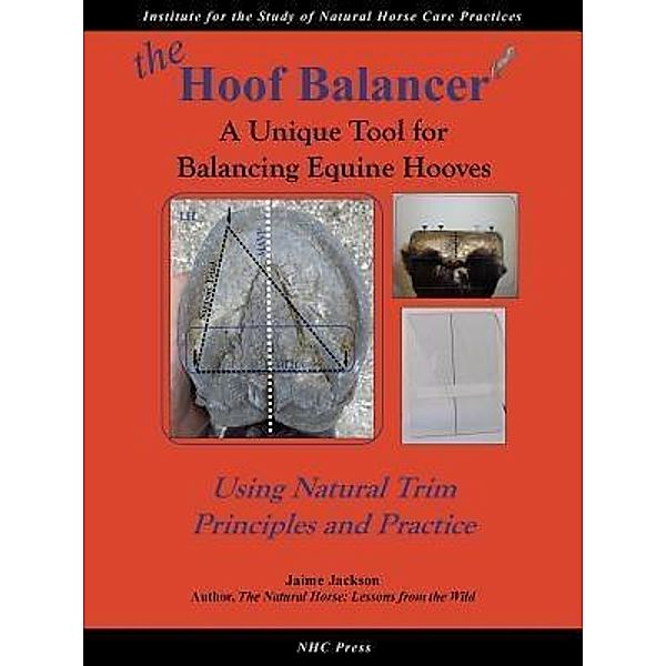 the Hoof Balancer, Jaime Jackson