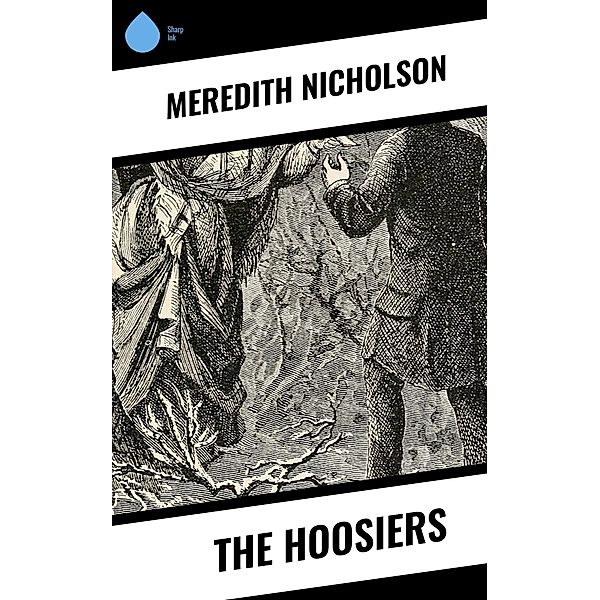 The Hoosiers, Meredith Nicholson