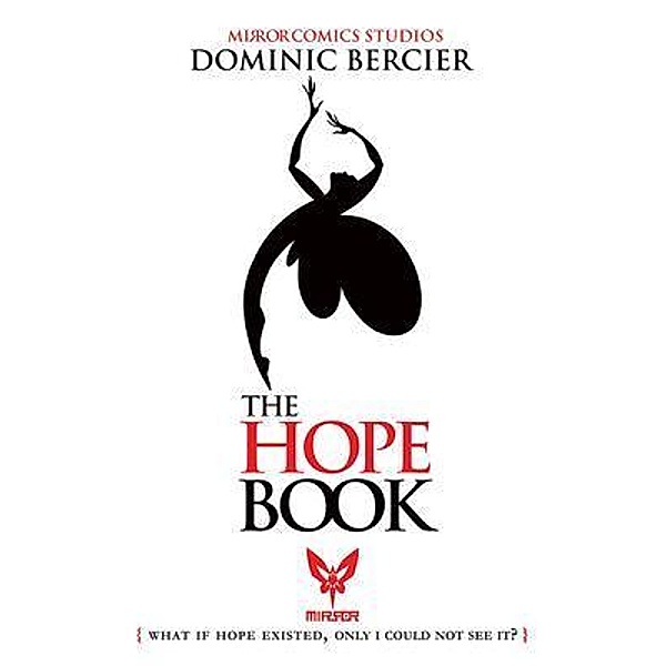 The Hope Book / The Hope Book Bd.1, Dominic Bercier