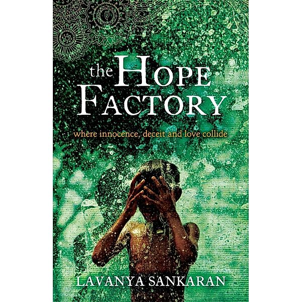 The Hope Factory, Lavanya Sankaran