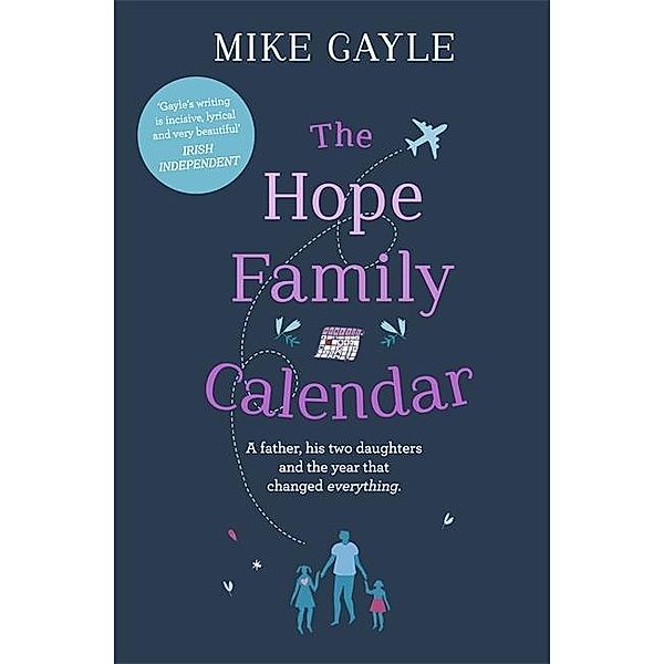 The Hope Family Calendar, Mike Gayle