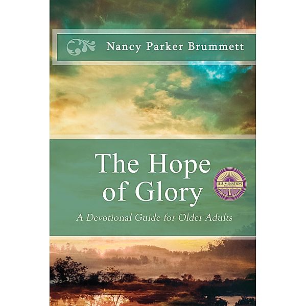 The Hope of Glory, Nancy Parker Brummett
