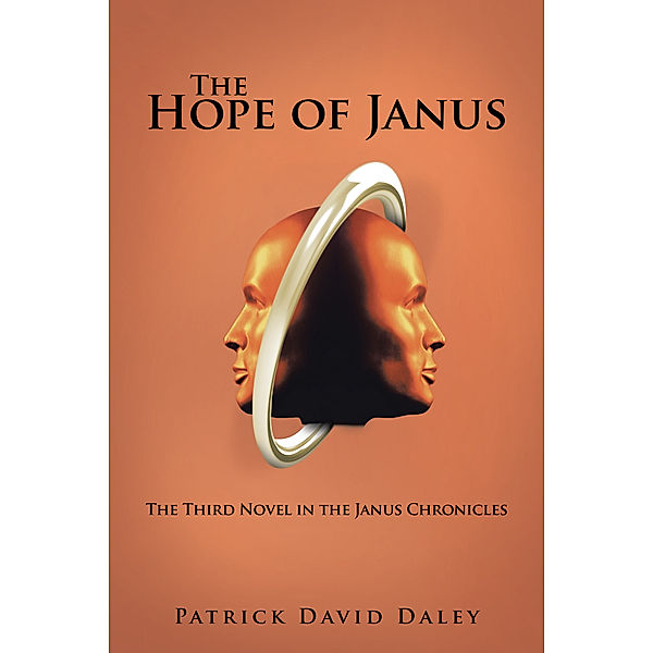 The Hope of Janus, Patrick David Daley