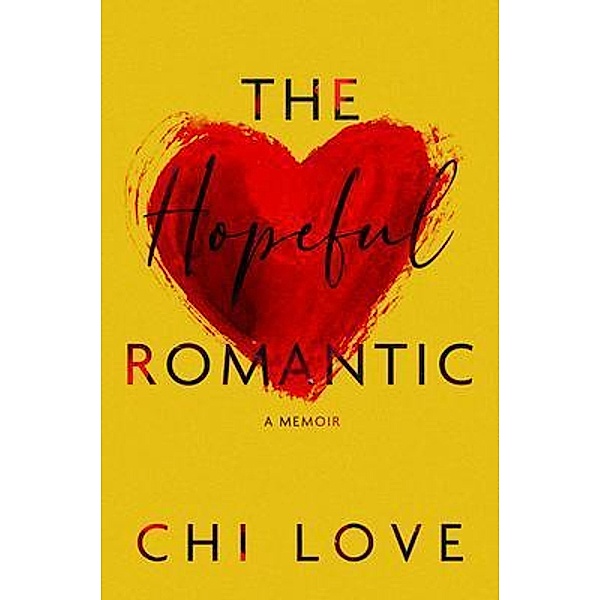 The Hopeful Romantic, Chi Love