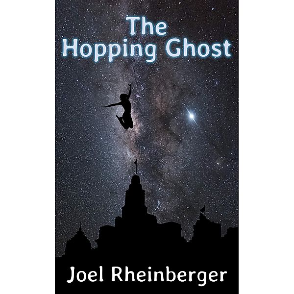 The Hopping Ghost, Joel Rheinberger