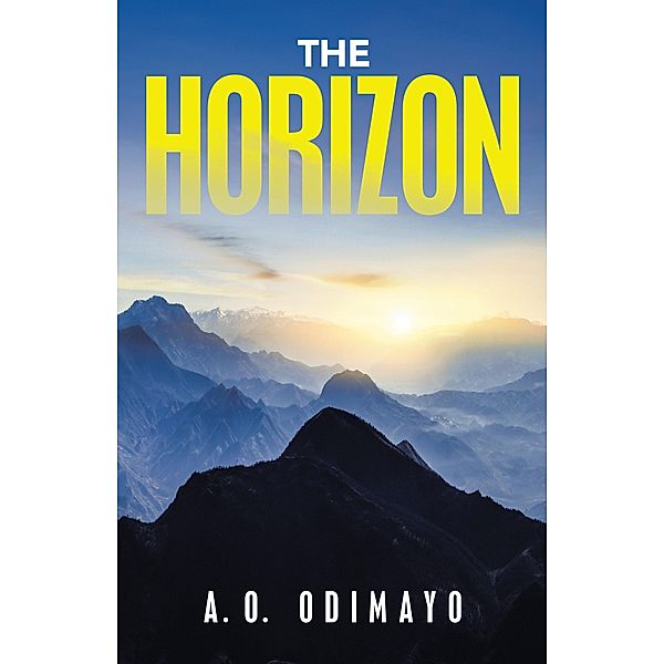 The Horizon, A. O. Odimayo