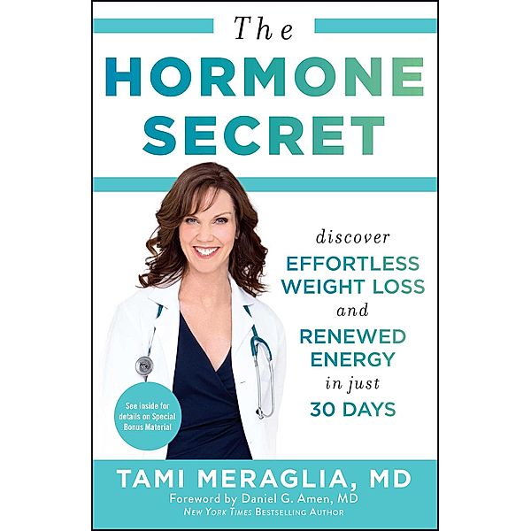 The Hormone Secret, Tami Meraglia
