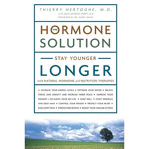The Hormone Solution, Thierry Hertoghe
