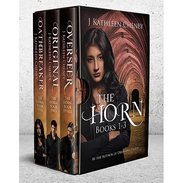 The Horn: Books One - Three, J. Kathleen Cheney
