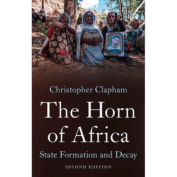 The Horn of Africa, Christopher Clapham