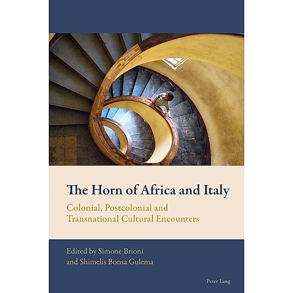 The Horn of Africa and Italy / New Comparative Criticism Bd.6