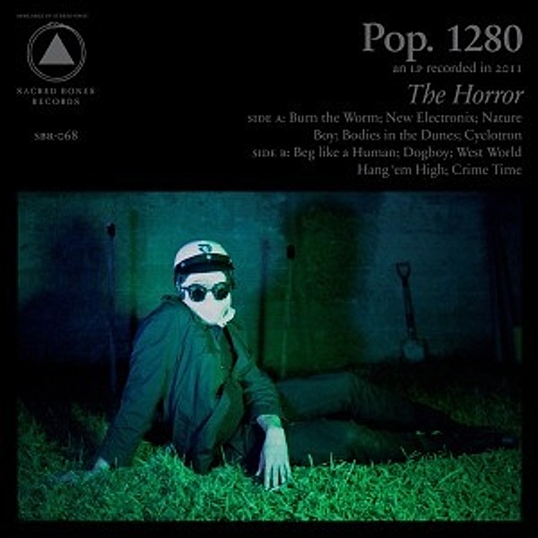 The Horror, Pop.1280