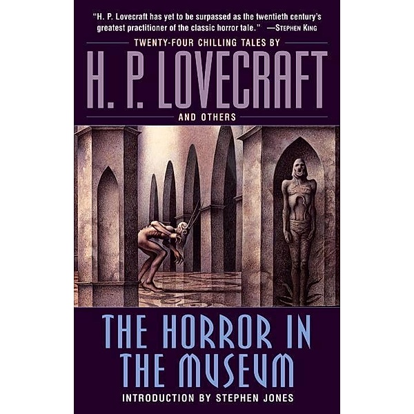 The Horror in the Museum, H. P. Lovecraft