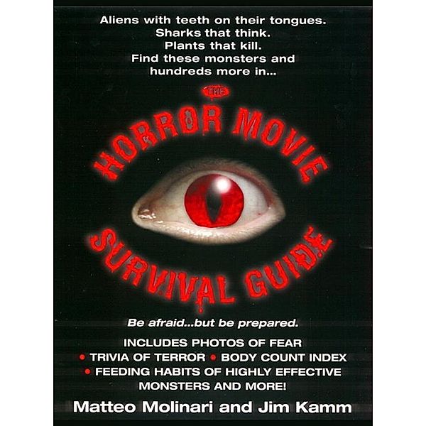 The Horror Movie Survival Guide, Matteo Molinari, Jim Kamm