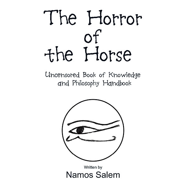 The Horror of the Horse, Namos Salem