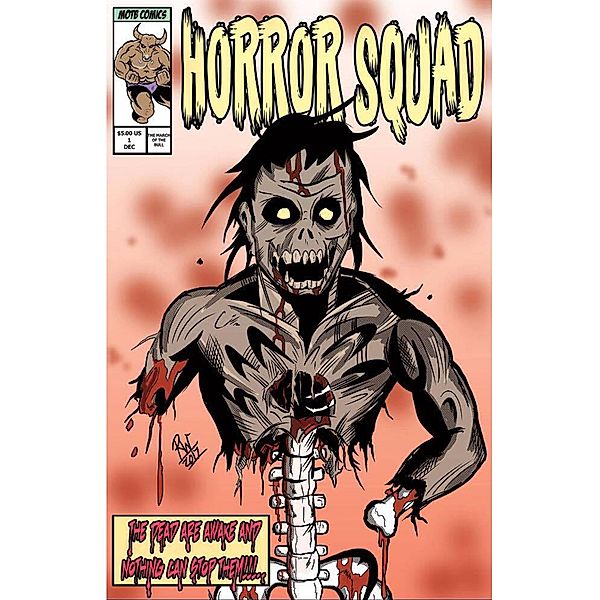 The Horror Squad comic book issue #1, Tj Weeks