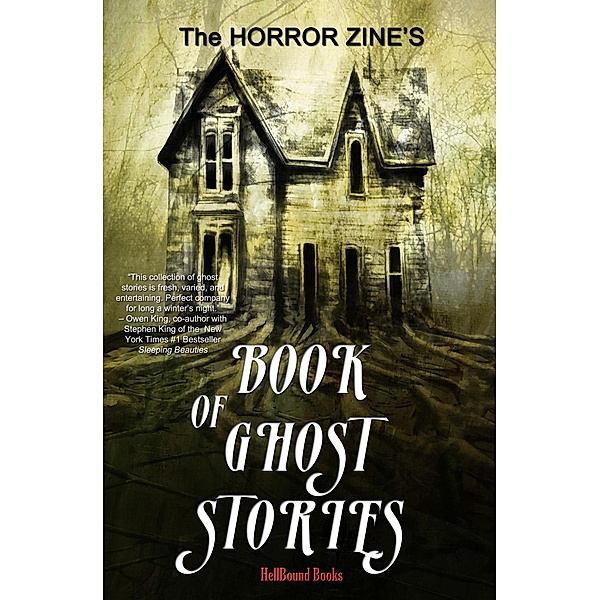 The Horror Zine's Book of Ghost Stories, Bentley Little, Dawn G. Harris, Joe R Lansdale, Tim Waggoner, Graham Masterton, Elizabeth Massie