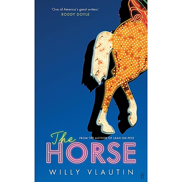 The Horse, Willy Vlautin