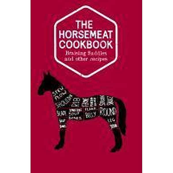 The Horsemeat Cookbook, Chris Windle