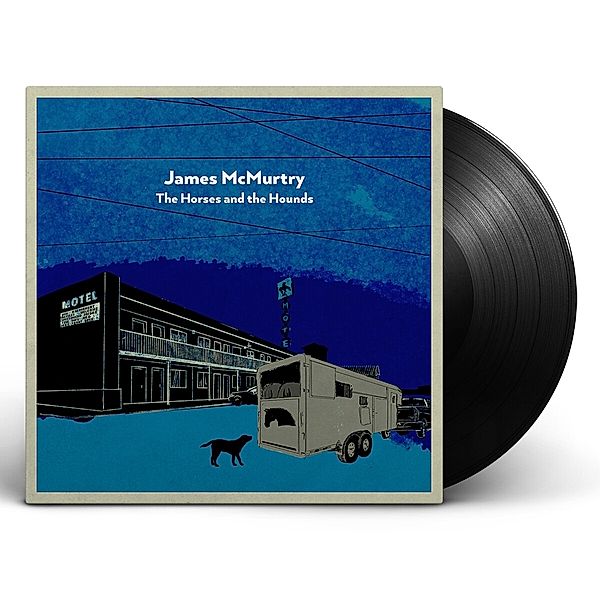 The Horses And The Hounds (2lp) (Vinyl), James McMurtry