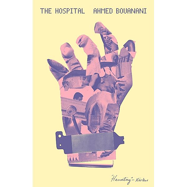 The Hospital, Ahmed Bouanani