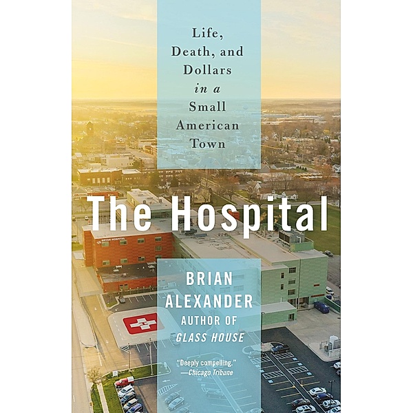The Hospital, Brian Alexander