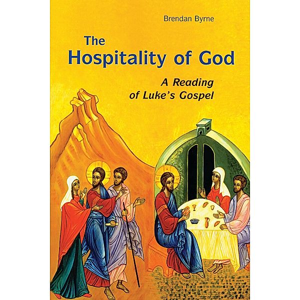 The Hospitality of God, Brendan Byrne