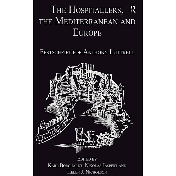 The Hospitallers, the Mediterranean and Europe, Nikolas Jaspert