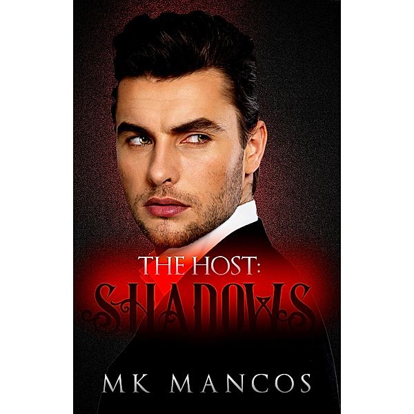 The Host: Shadows, Mk Mancos