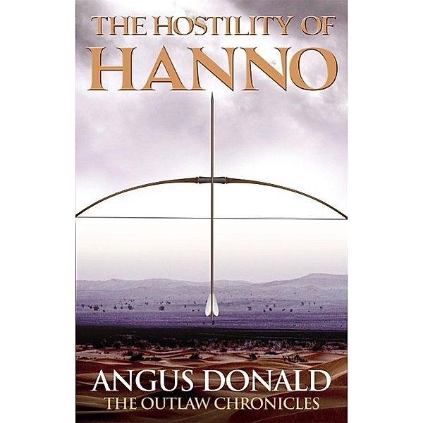 The Hostility of Hanno, Angus Donald