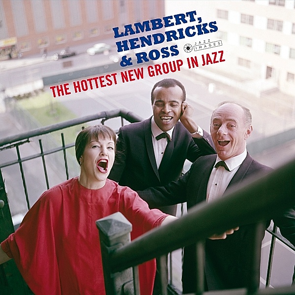 The Hottest New Group In Jazz, Hendricks Lambert & Ross