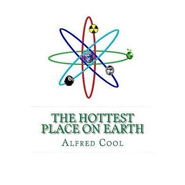 The Hottest Place on Earth, Alfred Cool