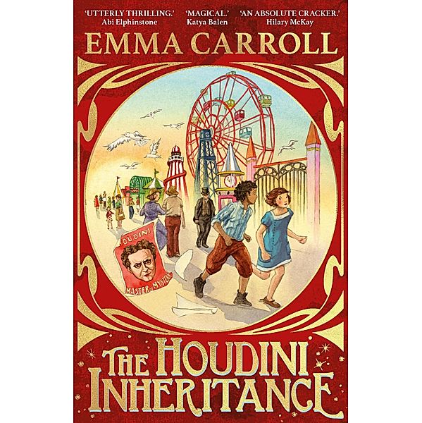 The Houdini Inheritance, Emma Carroll
