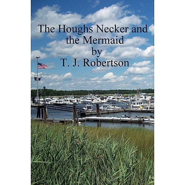 The Houghs Necker and the Mermaid, T. J. Robertson