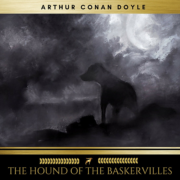 The Hound of the baskervilles, Arthur Conan Doyle