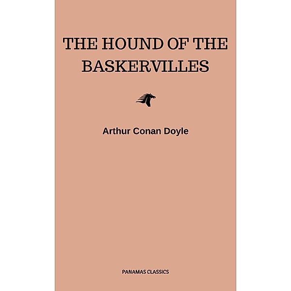 The Hound of the Baskervilles, Arthur Conan Doyle