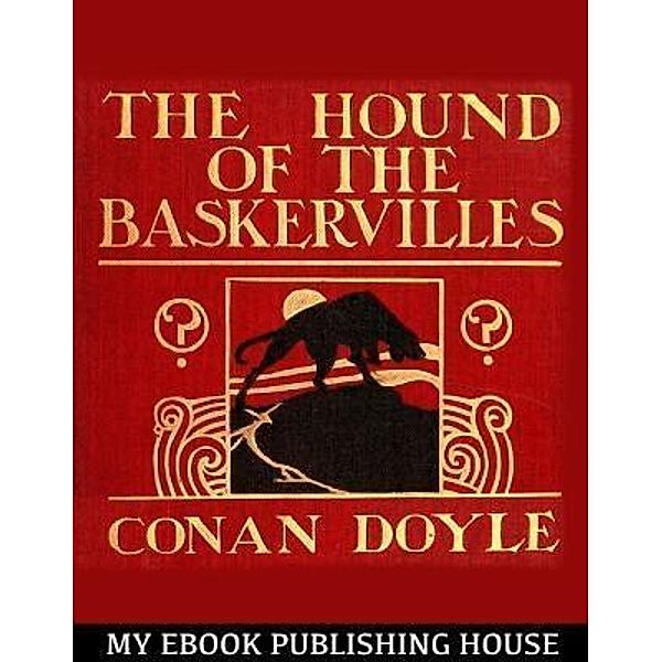 The Hound of the Baskervilles / SC Active Business Development SRL, Sir Arthur Conan Doyle
