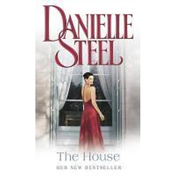 The House, Danielle Steel