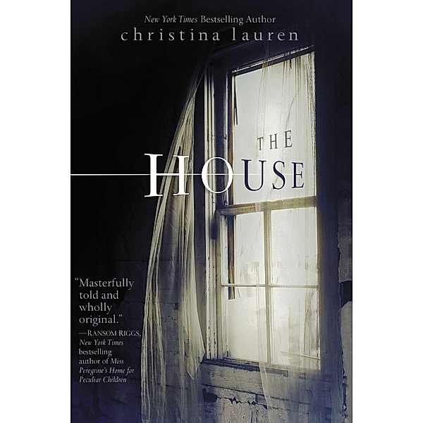 The House, Christina Lauren