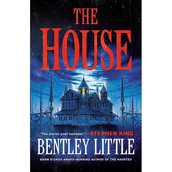 The House, Bentley Little