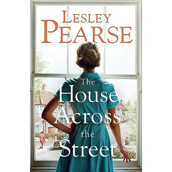 The House Across the Street, Lesley Pearse