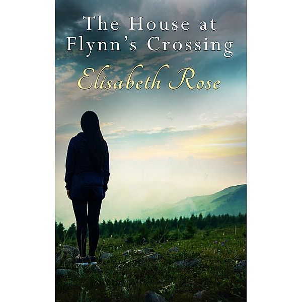 The House At Flynn's Crossing / Find Her Bd.2, Elisabeth Rose