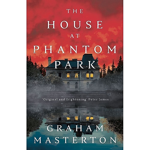 The House at Phantom Park, Graham Masterton
