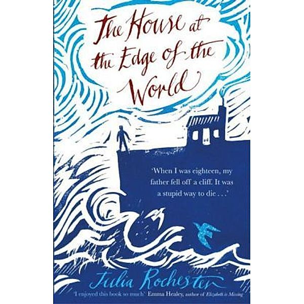 The House at the Edge of the World, Julia Rochester