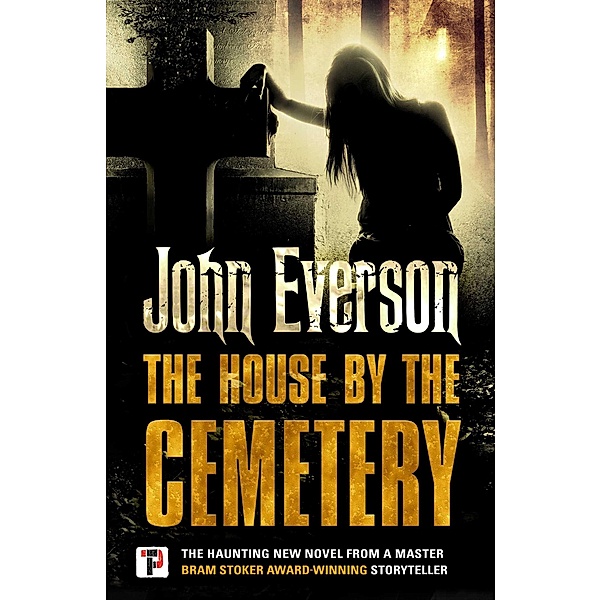 The House by the Cemetery, John Everson