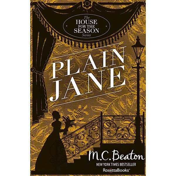 The House for the Season Series: 2 Plain Jane, M. C. Beaton