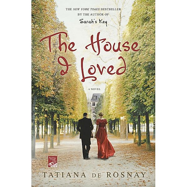 The House I Loved, Tatiana de Rosnay